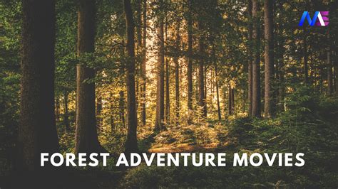 forest adventure movies